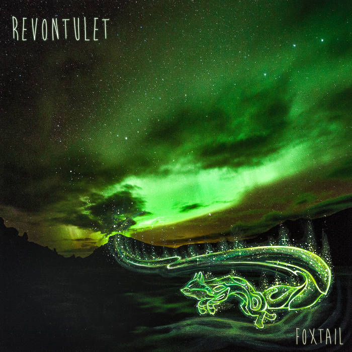 Foxtail – Revontulet