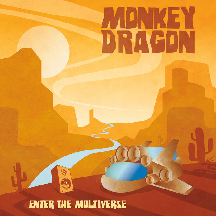 MonkeyDragon – Enter the Multiverse